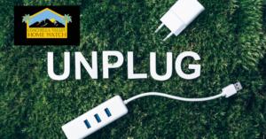 Unplug Electronics and Appliances