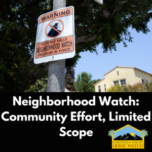 Neighborhood Watch: Community Effort, Limited Scope