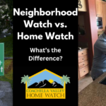 Home Watch vs. Neighborhood Watch: Choosing the Right Security