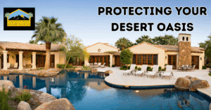 Protecting Your Desert Oasis: Coachella Valley Home Watch
